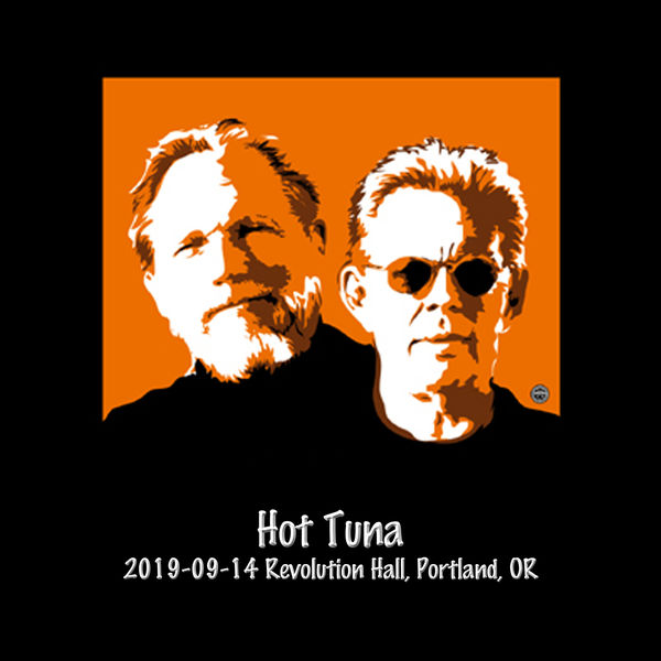 Hot Tuna – 2019-09-14 Revolution Hall, Portland, OR (2022) [Official Digital Download 24bit/96kHz]