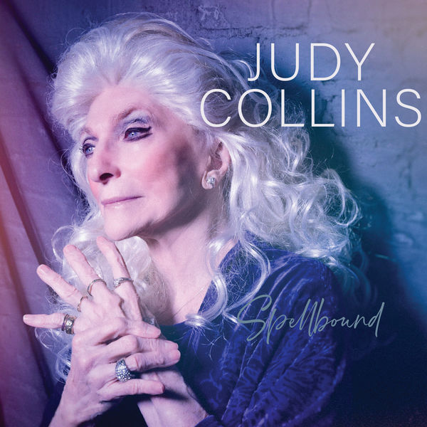 Judy Collins - Spellbound (2022) [FLAC 24bit/96kHz]