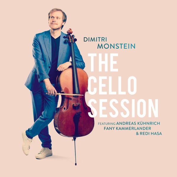 Dimitri Monstein - The Cello Session (2022) 24bit FLAC Download