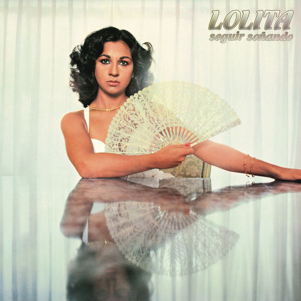 Lolita – Seguir Soñando (1980/2022) [Official Digital Download 24bit/96kHz]