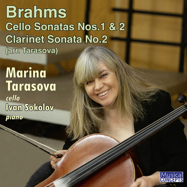 Marina Tarasova – Brahms: Cello Sonatas, Sonata No. 2 Op. 120 (2022) [Official Digital Download 24bit/44,1kHz]