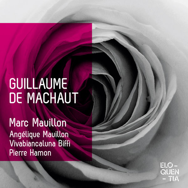 Marc Mauillon, VivaBiancaLuna Biffi, Pierre Hamon – Guillaume de Machaut (2022) [Official Digital Download 24bit/96kHz]