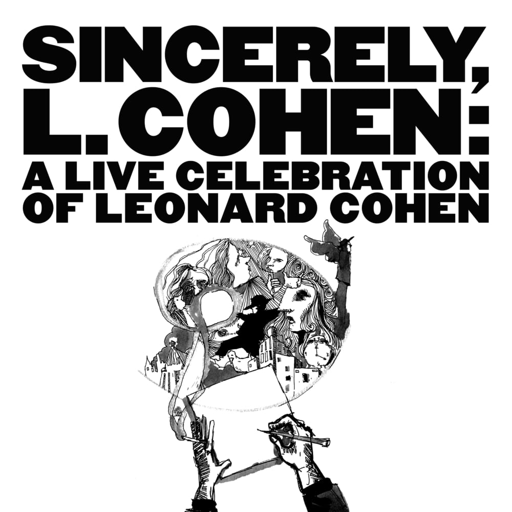 Various Artists - Sincerely, L. Cohen: A Live Celebration of Leonard Cohen (2017) [FLAC 24bit/48kHz]