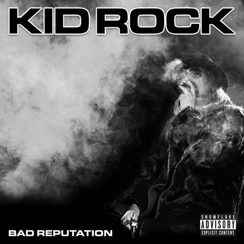 Kid Rock – Bad Reputation (2022) [FLAC]