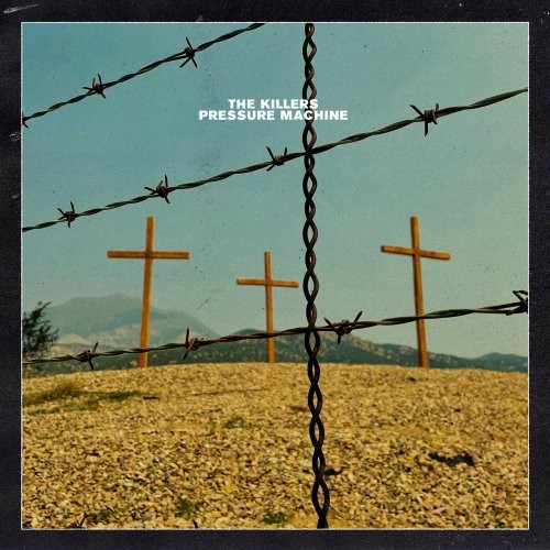 The-Killers---Pressure-Machine.jpg