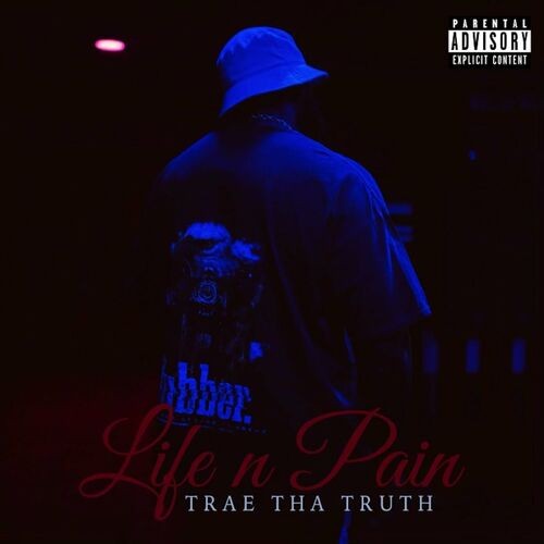 Trae-Tha-Truth---Life-n-Pain.jpg
