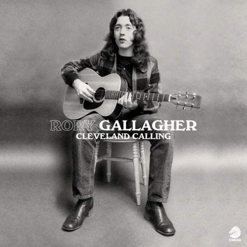 Rory Gallagher – Cleveland Calling, Pt.1 (2020) [FLAC 24bit, 96 kHz]