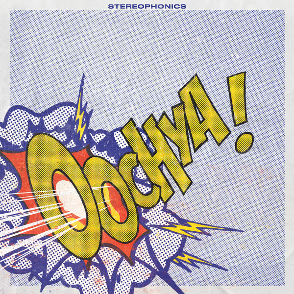 Stereophonics – Oochya! (2022) [Official Digital Download 24bit/48kHz]