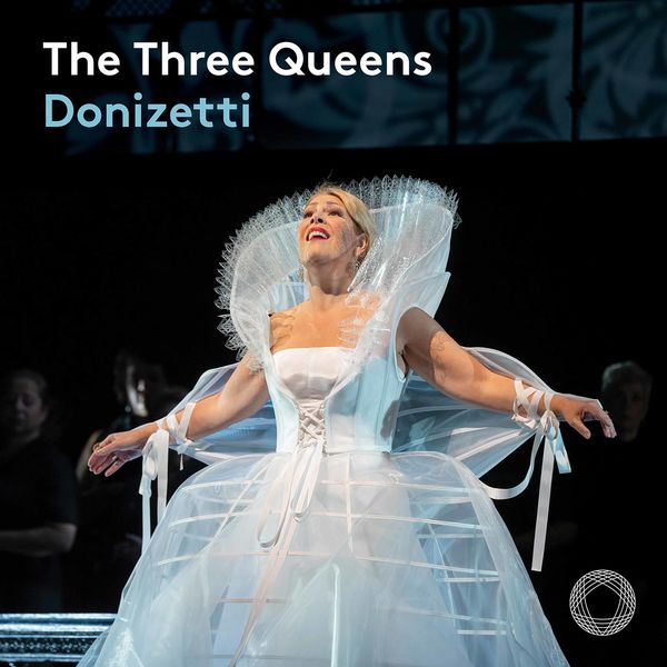 Sondra Radvanovsky, Lyric Opera of Chicago, Riccardo Frizza – The Three Queens (Live) (2022) [Official Digital Download 24bit/96kHz]
