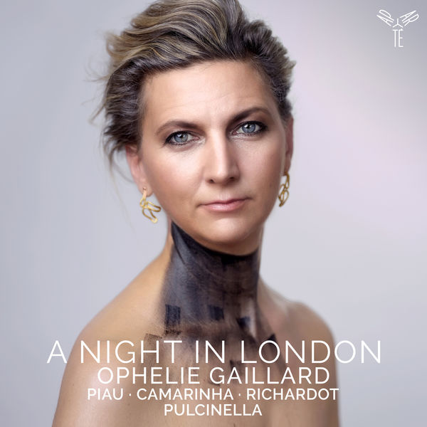 Ophélie Gaillard, Pulcinella Orchestra – A Night in London (2022) [Official Digital Download 24bit/96kHz]