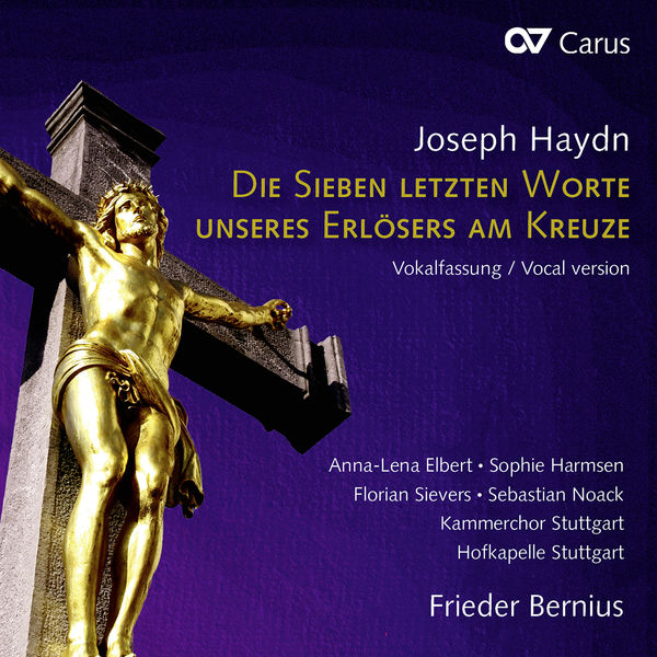 Anna-Lena Elbert - Haydn: Die sieben letzten Worte unseres Erlösers am Kreuze (Vokalfassung) (2022) [FLAC 24bit/48kHz]