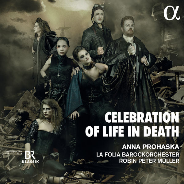 Anna Prohaska, La Folia Barockorchester & Robin Peter Müller - Celebration of Life in Death (2022) [FLAC 24bit/48kHz]