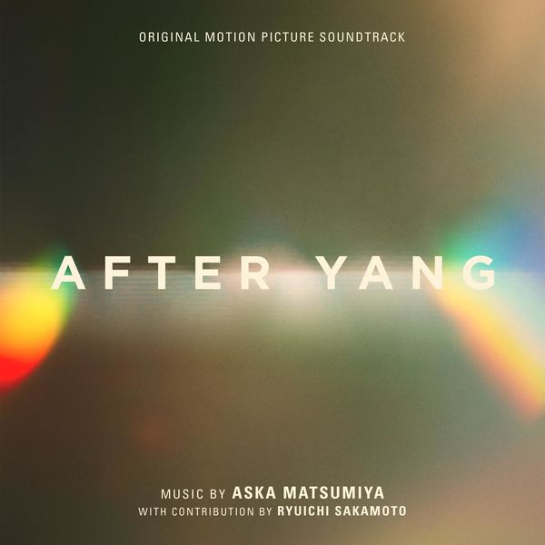 Aska Matsumiya – After Yang (Original Motion Picture Soundtrack) (2022) [FLAC 24bit/48kHz]