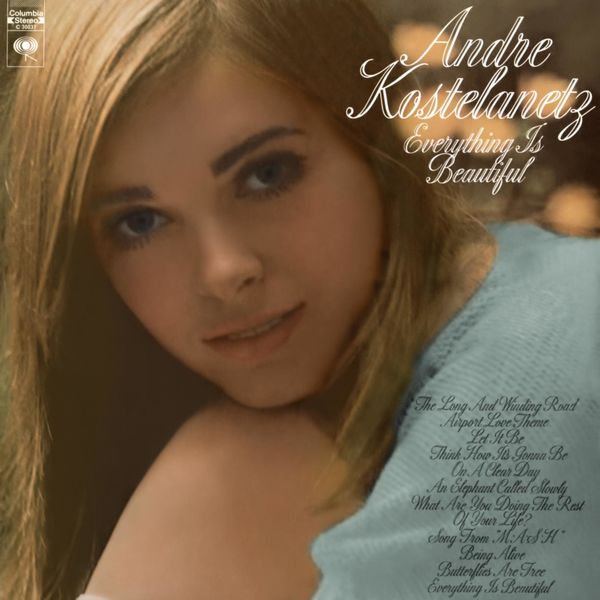 André Kostelanetz And His Orchestra - Everything Is Beautiful (1970/2022) [FLAC 24bit/192kHz]