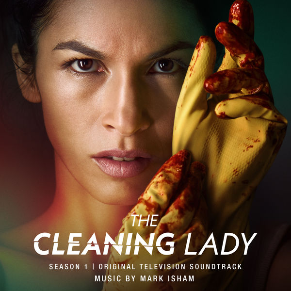 Mark Isham – The Cleaning Lady: Season 1 (Original Television Soundtrack) (2022) [Official Digital Download 24bit/48kHz]