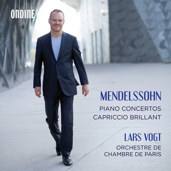Lars Vogt & Orchestre de chambre de Paris – Mendelssohn: Piano Concertos (2022) [Official Digital Download 24bit/96kHz]