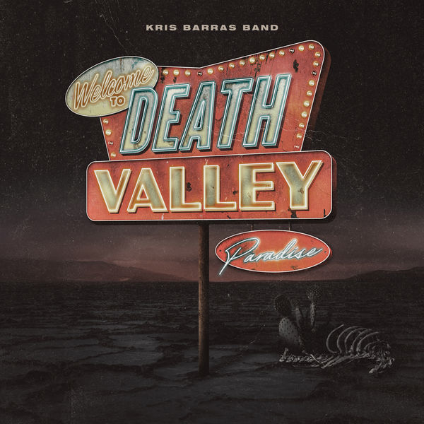 Kris Barras Band – Death Valley Paradise (2022) [Official Digital Download 24bit/48kHz]