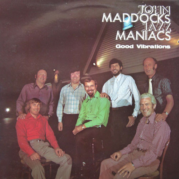 John Maddocks Jazz Maniacs – Good Vibrations (1975/2022) [FLAC 24bit/44,1kHz]