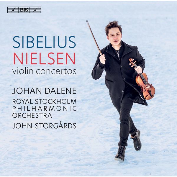 Johan Dalene, Royal Stockholm Philharmonic Orchestra, John Storgårds - Nielsen & Sibelius: Violin Concertos (2022) [FLAC 24bit/96kHz] Download