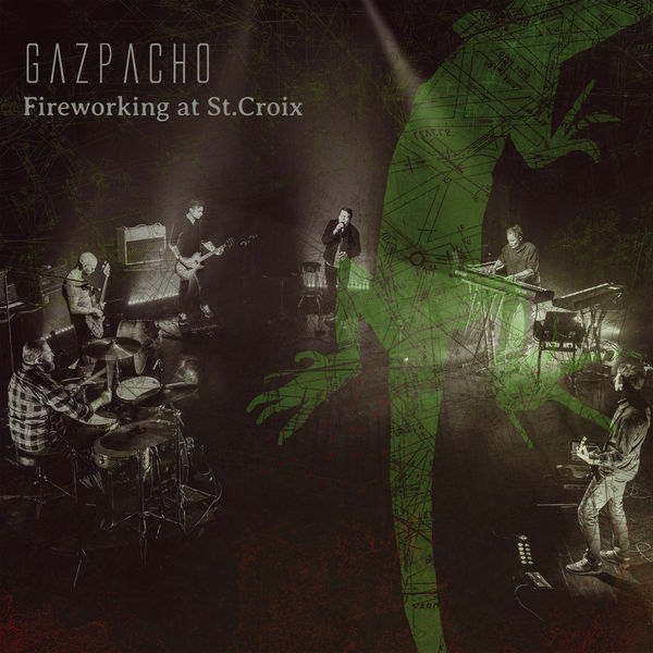Gazpacho – Fireworking at St.Croix (2022) [Official Digital Download 24bit/44,1kHz]
