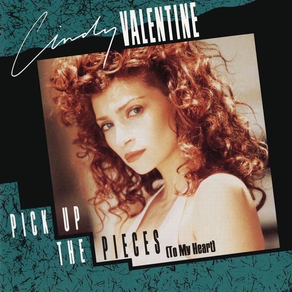 Cindy Valentine – Pick Up The Pieces (To My Heart) (1989/2022) [FLAC 24bit/44,1kHz]