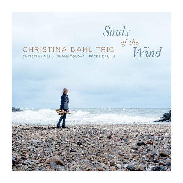 Christina Dahl, Simon Toldam, Peter Bruun – Souls of the Wind (2022) [FLAC 24bit/44,1kHz]