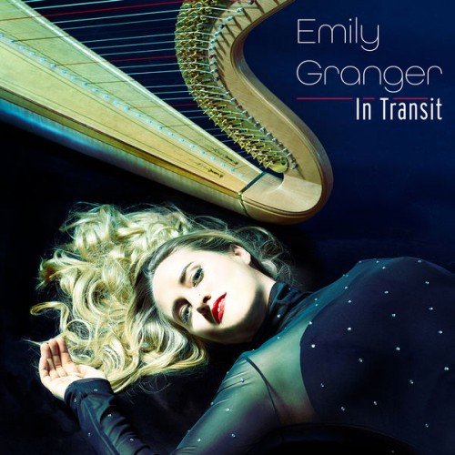 Emily Granger – In Transit (2022) [FLAC 24bit, 96 kHz]