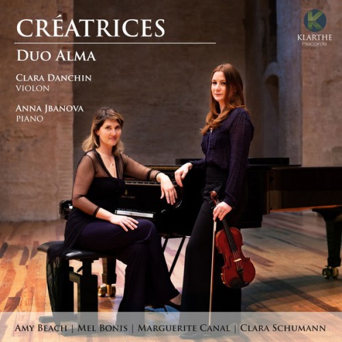 Duo Alma, Clara Danchin, Anna Jbanova – Créatrices (2022) [FLAC 24bit, 96 kHz]