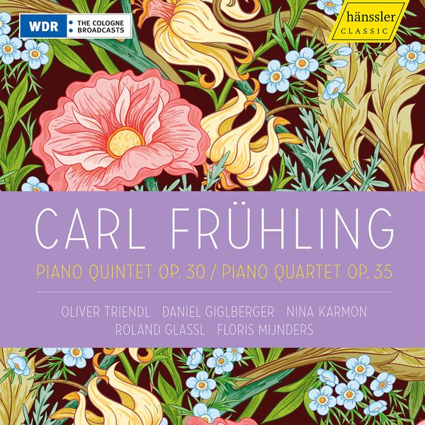 Floris Mijnders, Roland Glassl, Nina Karmon, Daniel Giglberger - Frühling: Piano Quintet in F-Sharp Minor, Op. 30 & Piano Quartet in D Major, Op. 35 (2022) [Official Digital Download 24bit/48kHz]