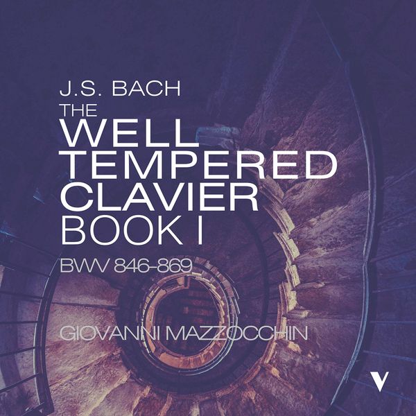 Giovanni Mazzocchin – J.S. Bach: The Well-Tempered Clavier, Book 1 (2022) [Official Digital Download 24bit/88,2kHz]