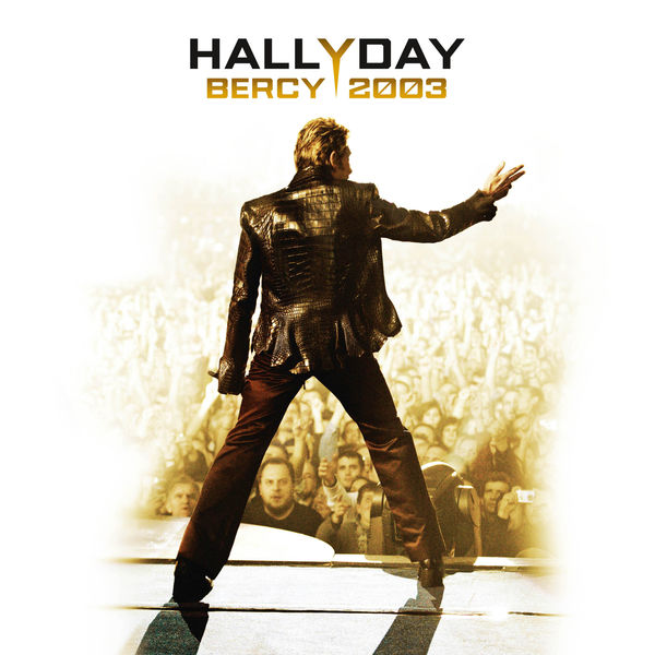 Johnny Hallyday - Bercy 2003 (Live) (2020) [FLAC 24bit/48kHz]