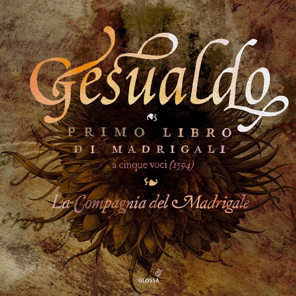 La Compagnia del Madrigale – Gesualdo: Madrigals (2022) [Official Digital Download 24bit/88,2kHz]