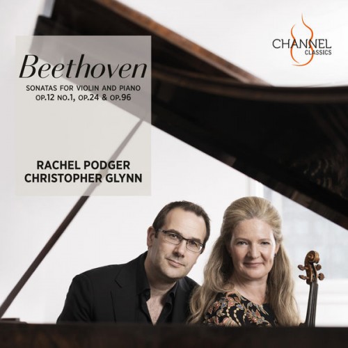 Rachel Podger, Christopher Glynn – Beethoven: Sonatas for Violin and Piano Op. 12 No. 1, Op. 24 & Op. 96 (2022) [FLAC 24bit, 192 kHz]