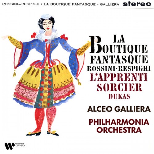 Philharmonia Orchestra, Alceo Galliera – Respighi, Rossini: La boutique fantasque – Dukas: L’apprenti sorcier (2022) [FLAC 24bit, 192 kHz]