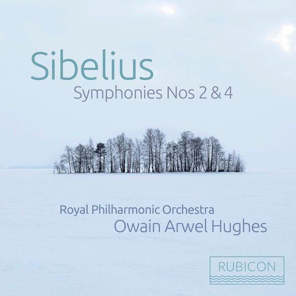 Royal Philharmonic Orchestra, Owain Arwel Hughes – Sibelius: Symphony No. 2 in D Major, Op. 43, Symphony No. 4 in A Minor, Op. 63 (2022) [Official Digital Download 24bit/96kHz]
