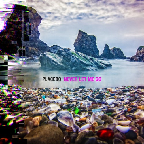 Placebo – Never Let Me Go (2022) [FLAC 24bit, 48 kHz]
