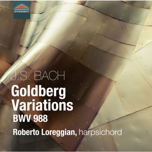 Roberto Loreggian – Bach: Goldberg Variations, BWV 988 (2018) [FLAC 24bit, 88,2 kHz]