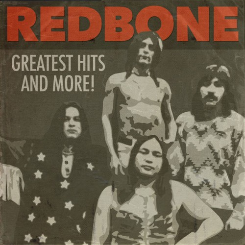 Redbone – Greatest Hits and More (2022) [FLAC 24bit, 96 kHz]