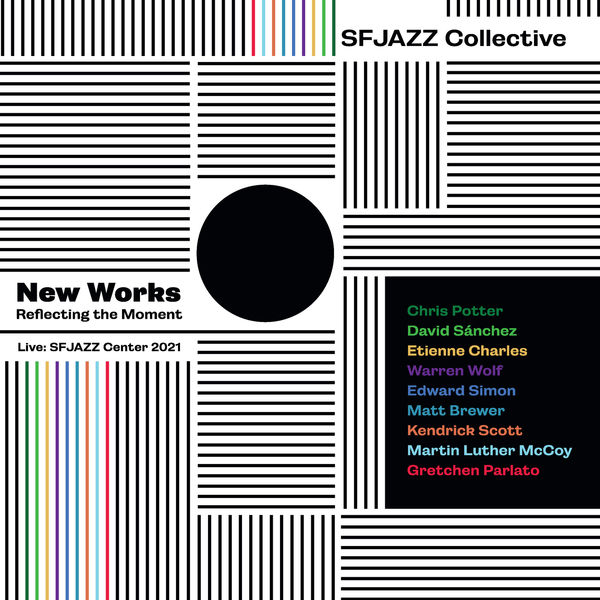 SFJazz Collective – New Works Reflecting the Moment (Live from the SFJAZZ Center 2021) (2022) [Official Digital Download 24bit/48kHz]