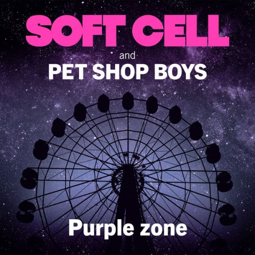 Soft Cell, Pet Shop Boys – Purple Zone (2022) [FLAC 24bit, 44,1 kHz]