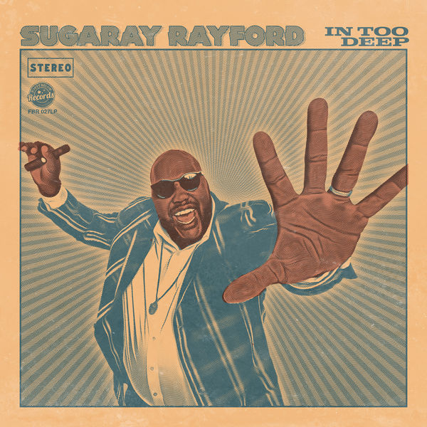Sugaray Rayford – In Too Deep (2022) [Official Digital Download 24bit/88,2kHz]
