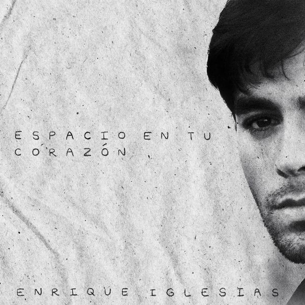 Enrique Iglesias - Espacio en Tu Corazón (2022) 24bit FLAC Download