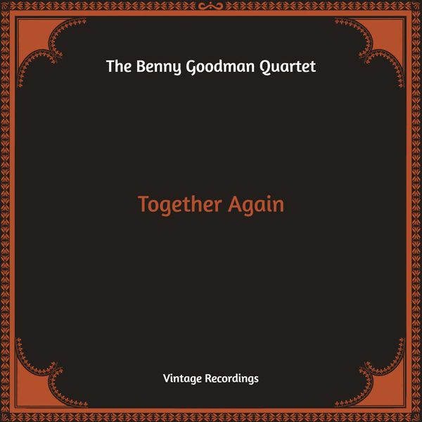 The Benny Goodman Quartet – Together Again (2022) [Official Digital Download 24bit/48kHz]