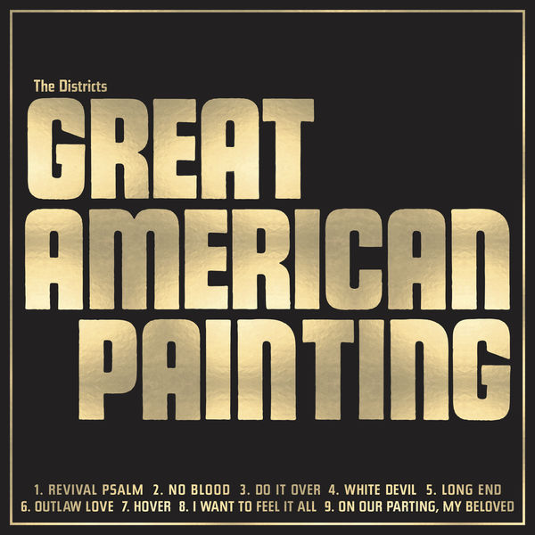 The Districts – Great American Painting (2022) [Official Digital Download 24bit/96kHz]