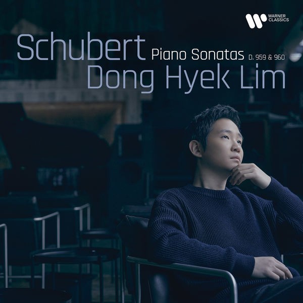 Dong Hyek Lim - Schubert: Piano Sonatas D. 959 & 960 (2022) 24bit FLAC Download
