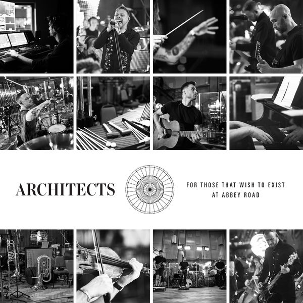 Architects - For Those That Wish To Exist At Abbey Road (2022) [FLAC 24bit/48kHz]