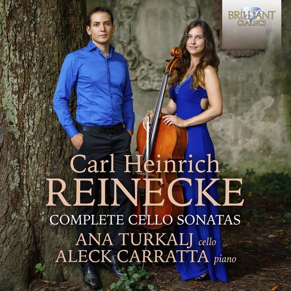 Ana Turkalj, Aleck Carratta – Reinecke: Complete Cello Sonatas (2022) [Official Digital Download 24bit/44,1kHz]
