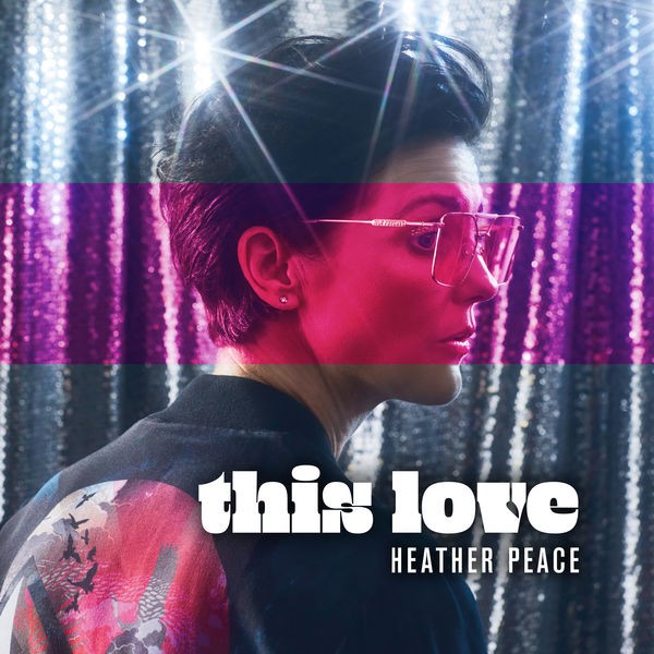 Heather Peace - This Love (2022) 24bit FLAC Download