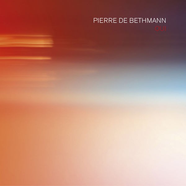 Pierre de Bethmann - Oui (2022) 24bit FLAC Download