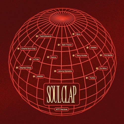Soul Clap – WTF: Transformed & Remixed (2022) [24bit FLAC]